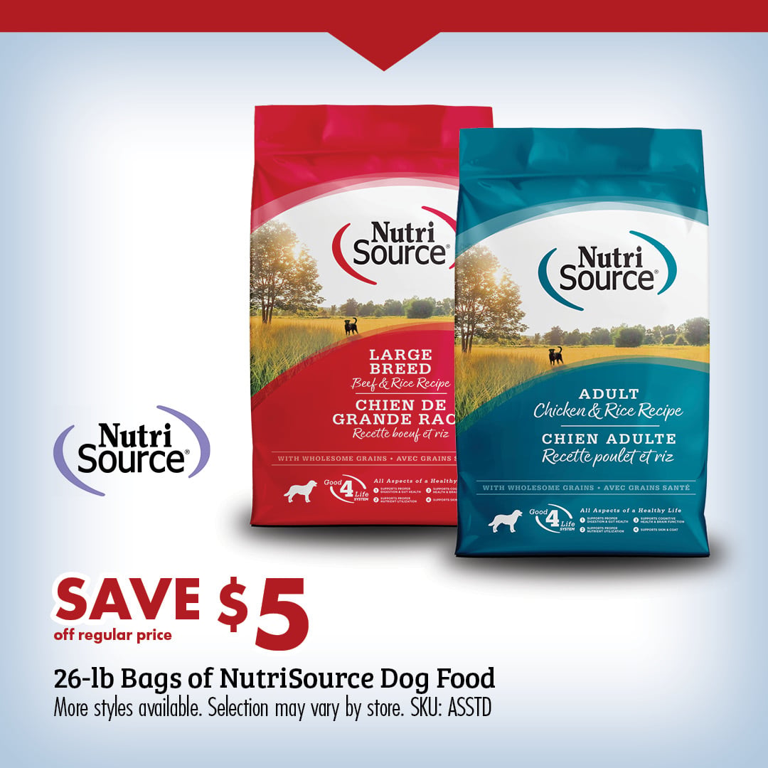 SAVE $5 off regular price 26-lb Bags of NutriSource Dog Fppd More styles available. Selection may vary by store. SKU: ASSTD