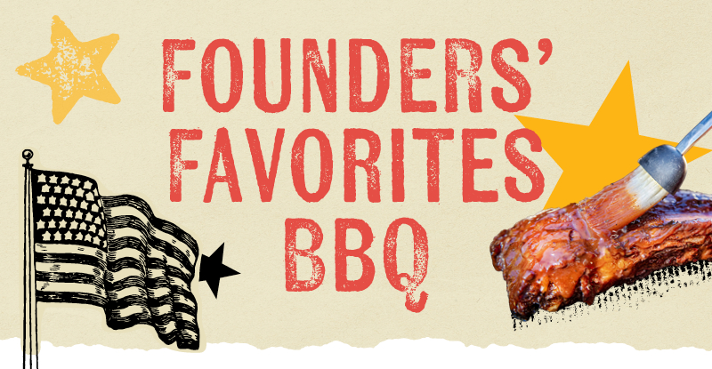 FOUNDER'S FAVORITES BBQ