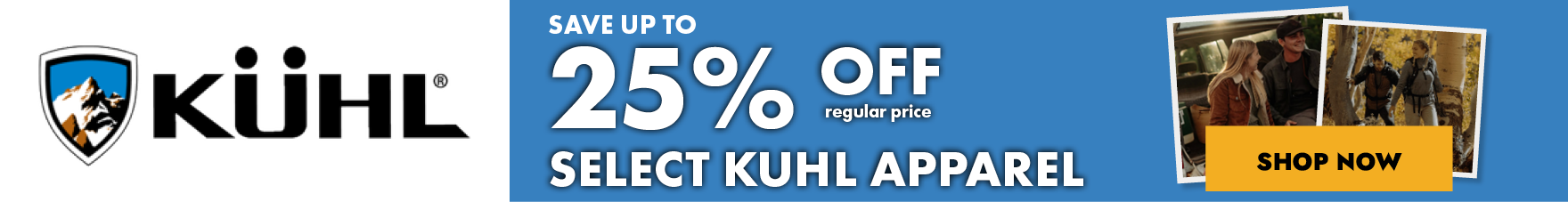 Save Up to 25% OFF Regular Price Select KUHL Apparel