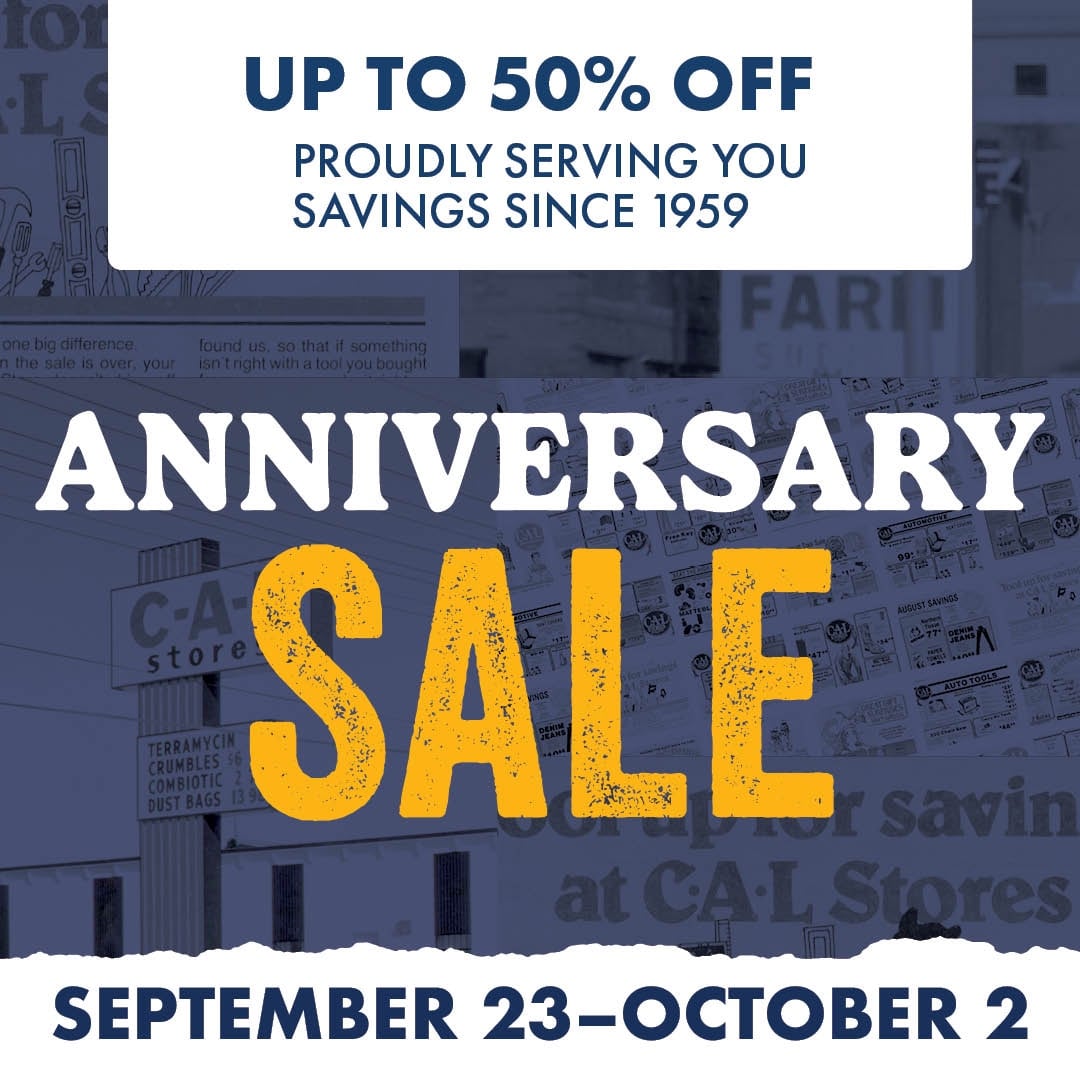 UP TO 50% OFF PROUDLY SERVING YOU SAVINGS SINCE 1959 ANNIVERSARY SALE SEPTEMBER 23 - OCTOBER 2