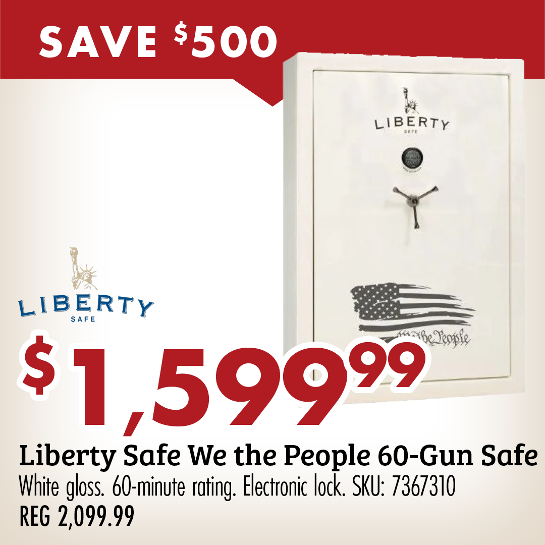 SAVE $500 $1,599.99 Liberty Safe We the People 60-Gun Safe White glass. 60-minute rating. Electronic lock. SKU: 7367310 REG 2099.99