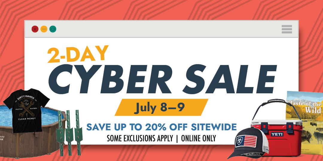 2-DAY CYBER SALE JULY 8-9 SAVE UP TO 20% OFF SITEWIDE SOME EXCLUSIONS APPLY ONLINE ONLY