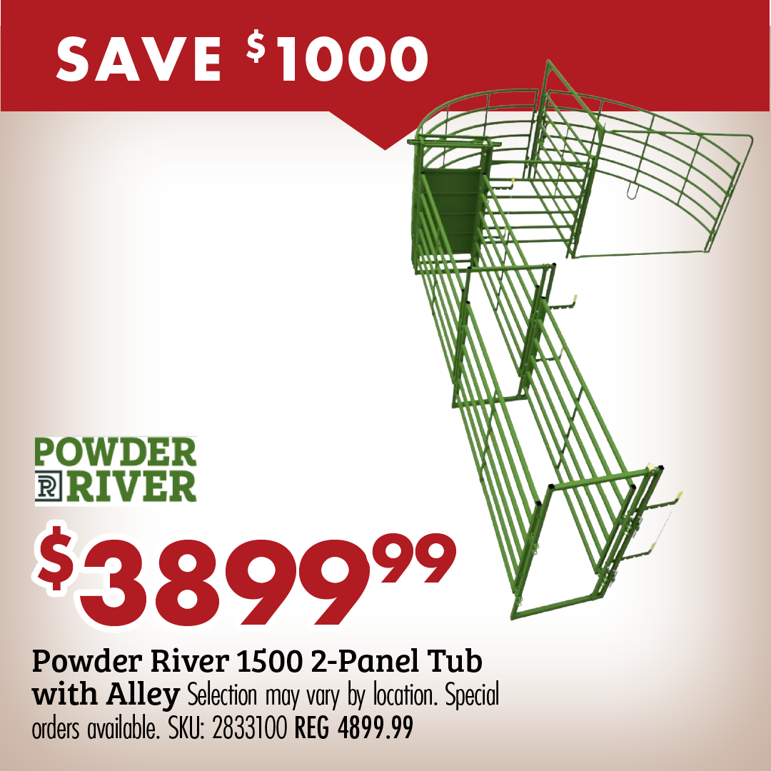 SAVE $1000 $3899.99 Powder River 1500 2-Panel Tub with Alley Selection may vary by location. Special orders available. SKU: 2833100 REG 4899.99