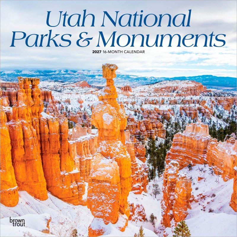 Brown Trout Publishers Utah National Parks & Monuments 2027 Monthly Square Wall Calendar, 12" x 24"