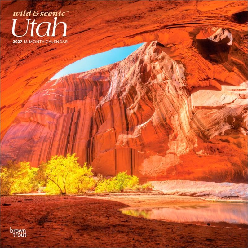 Brown Trout Publishers Utah Wild & Scenic 2027 Monthly Square Wall Calendar, 12 in. x 24 in.