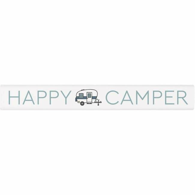 P. Graham Dunn Happy Camper Stick