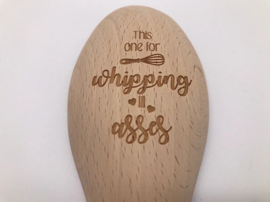 Sweet Rolling Pins Wooden Spoon This One For Whipping Lil Asses