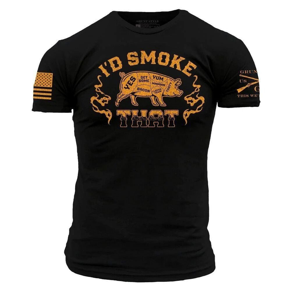 Grunt Style Men's I'd Smoke That T-Shirt