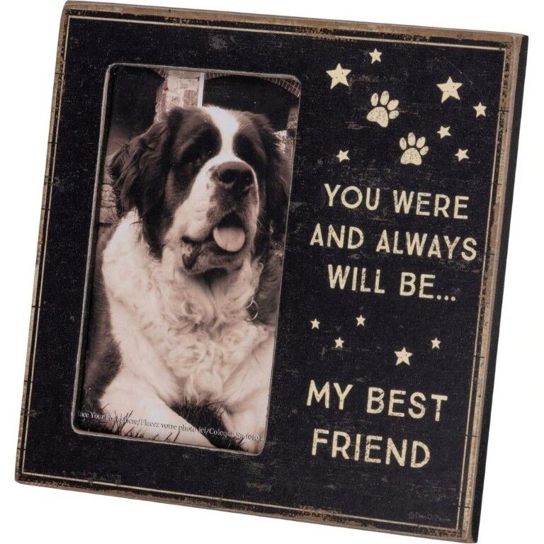 Primitives By Kathy Always Will Be My Best Friend Photo Frame