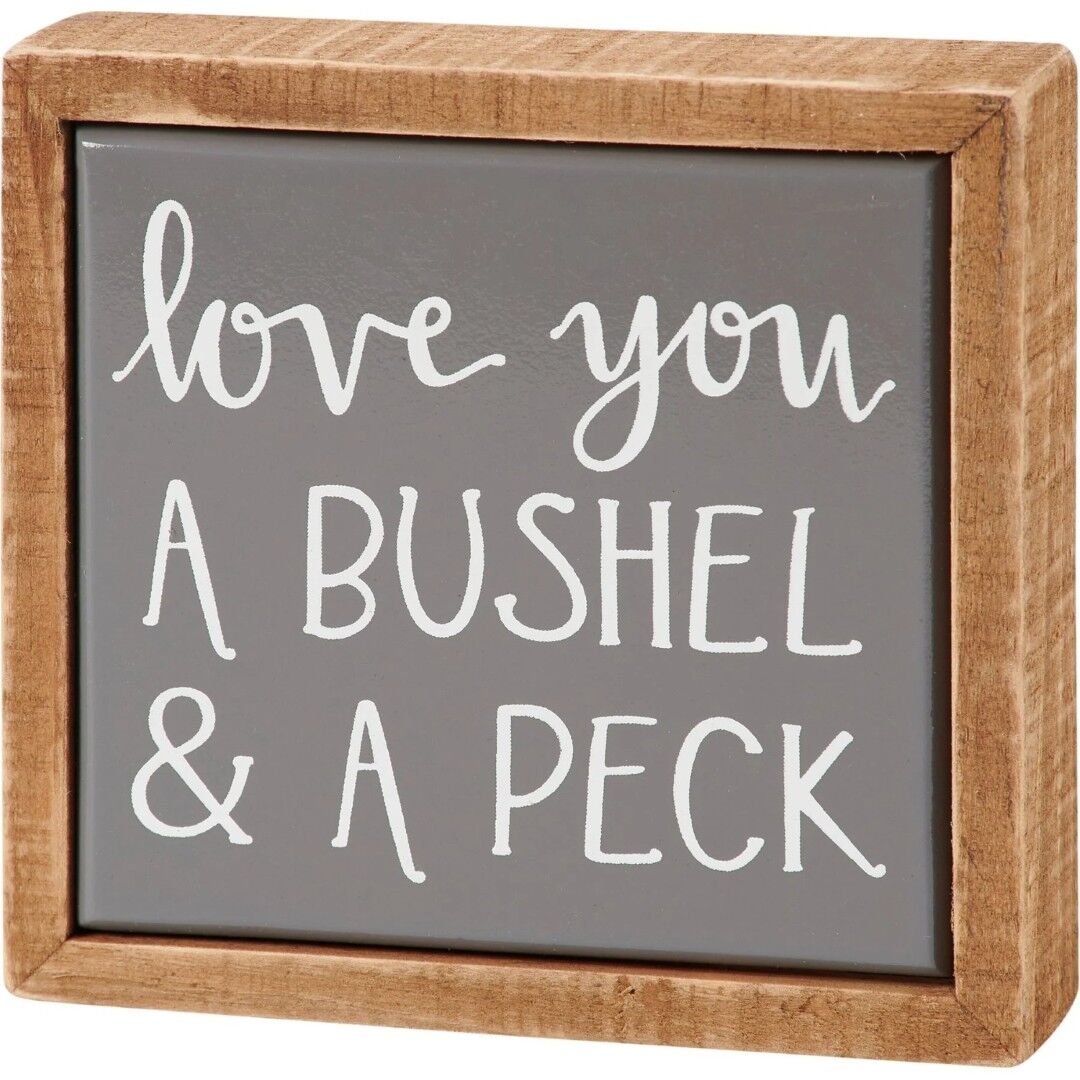 Primitives By Kathy Love You A Bushel Box Sign Mini