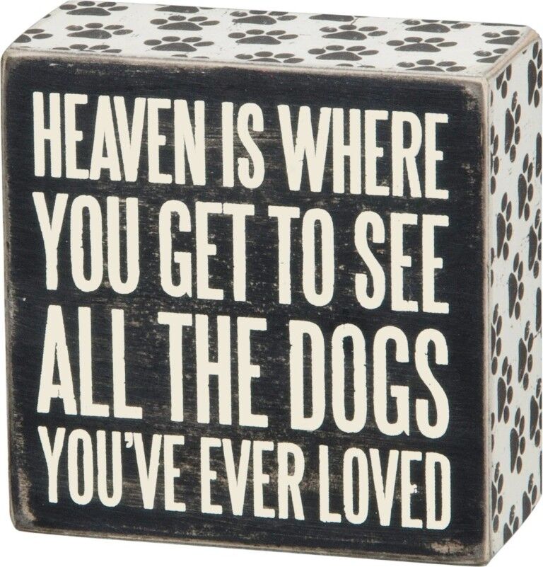 Primitives By Kathy All The Dogs Box Sign