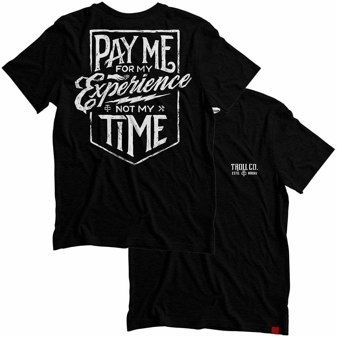 Troll Co. Men's Pay Me T-Shirt